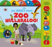 Buy Zoo Hullabaloo! Ladybird Big Noisy Book