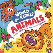 Buy Would You Rather? Animals