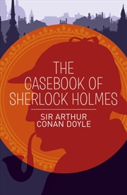 Buy The Casebook Of Sherlock Holmes