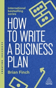 Buy How To Write A Business Plan: Win Backing And Support For Your Ideas And Ventures