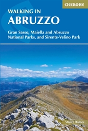 Buy Walking In Abruzzo: Gran Sasso, Maiella And Abruzzo National Parks, And Sirente-Velino Regional Park