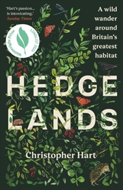 Buy Hedgelands: A Wild Wander Around Britain’S Greatest Habitat