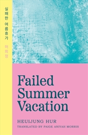Buy Failed Summer Vacation