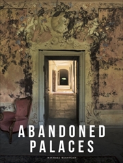 Buy Abandoned Palaces