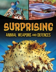 Buy Surprising Animal Weapons And Defences