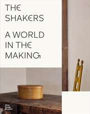 Buy The Shakers: A World In The Making