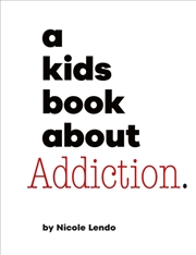 Buy A Kids Book About Addiction