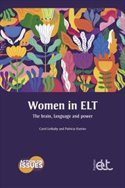 Buy Women In Elt: The Brain, Language And Power