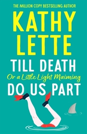 Buy Till Death, Or A Little Light Maiming, Do Us Part