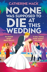 Buy No One Was Supposed To Die At This Wedding