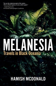 Buy Melanesia: Travels In Black Oceania