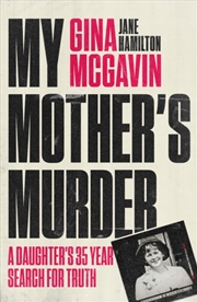 Buy My Mother'S Murder: A Daughter'S 35-Year Search For Truth