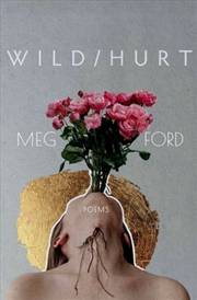 Buy Wild/Hurt: Poems
