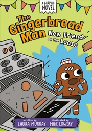 Buy The Gingerbread Man: New Friend On The Loose