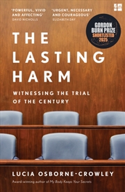 Buy The Lasting Harm: Witnessing The Trial Of Ghislaine Maxwell