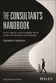 Buy The Consultant'S Handbook: Fast-Track Your Career With A Set Of Proven Techniques