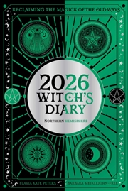 Buy 2026 Witch'S Diary: Northern Hemisphere: Reclaiming The Magick Of The Old Ways