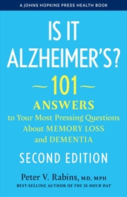 Buy Is It Alzheimer'S?: 101 Answers To Your Most Pressing Questions About Memory Loss And Dementia