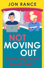 Buy Not Moving Out