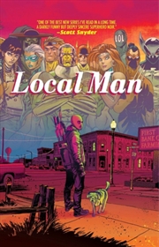 Buy Local Man Deluxe Hardcover