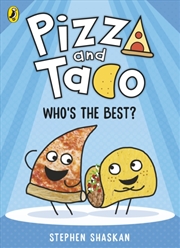 Buy Pizza And Taco: Who'S The Best?