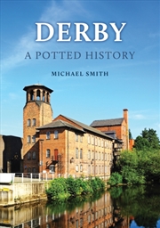 Buy Derby: A Potted History