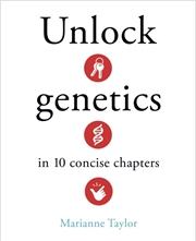 Buy Unlock Genetics In 10 Concise Chapters