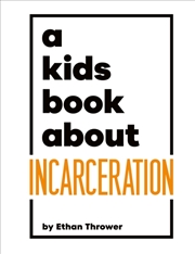 Buy A Kids Book About Incarceration