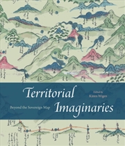 Buy Territorial Imaginaries: Beyond The Sovereign Map
