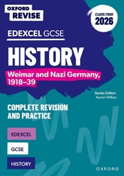 Buy Oxford Revise: Edexcel Gcse History: Weimar And Nazi Germany, 1918-39 Complete Revision And Practice