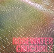 Buy Rosewater Crocodile