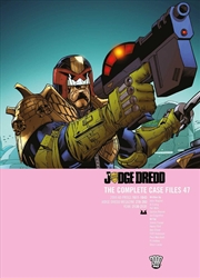 Buy Judge Dredd: The Complete Case Files 47: Volume 47