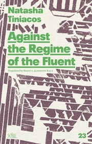 Buy Against The Regime Of The Fluent