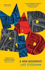 Buy Madrid: A New Biography