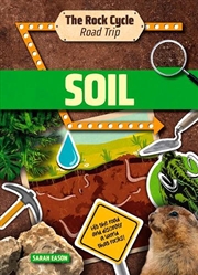 Buy Soil: Hit The Road And Discover A World That Rocks!
