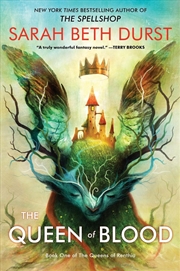 Buy The Queen Of Blood: Book One Of The Queens Of Renthia