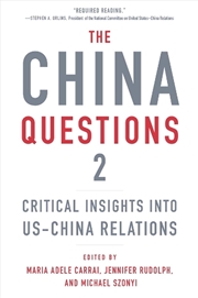 Buy The China Questions 2: Critical Insights Into Us-China Relations