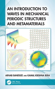 Buy An Introduction to Waves in Mechanical Periodic Structures and Metamaterials