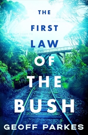 Buy The First Law of the Bush