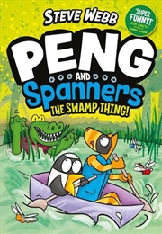 Buy The Swamp Thing! (Peng and Spanners)