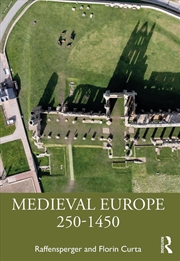 Buy Medieval Europe 250-1450