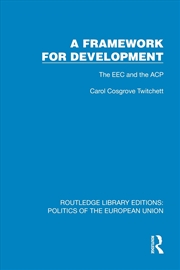 Buy Framework For Development The Eec And The Acp