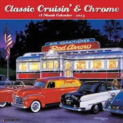 Buy Classic Cruisin' & Chrome 2026 12 X 12 Wall Calendar