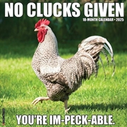 Buy No Clucks Given 2026 12 X 12 Wall Calendar