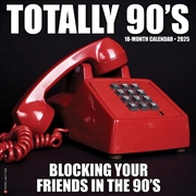 Buy Totally 90's 2026 12 X 12 Wall Calendar