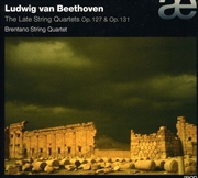 Buy Late String Quartets Op 127 & Op 131