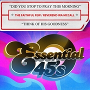 Buy Did You Stop To Pray This Morning / Think Of His G