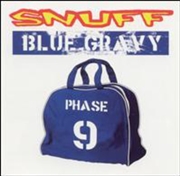 Buy Blue Gravy: Phase 9
