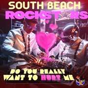 Buy Do You Really Want To Hurt Me