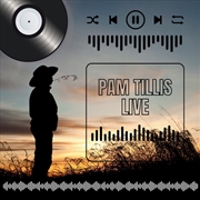Buy Pam Tillis - Live In Nashville!